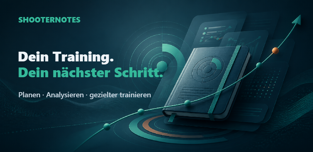 ShooterNotes - Dein Training. Dein naechster Schritt.